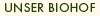 Unser Biohof